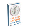 The busy lifestyle cookbook (كتاب المايكروويف)